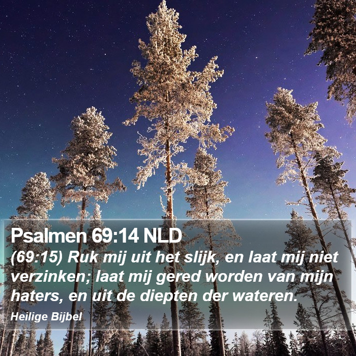 Psalmen 69:14 NLD Bible Study