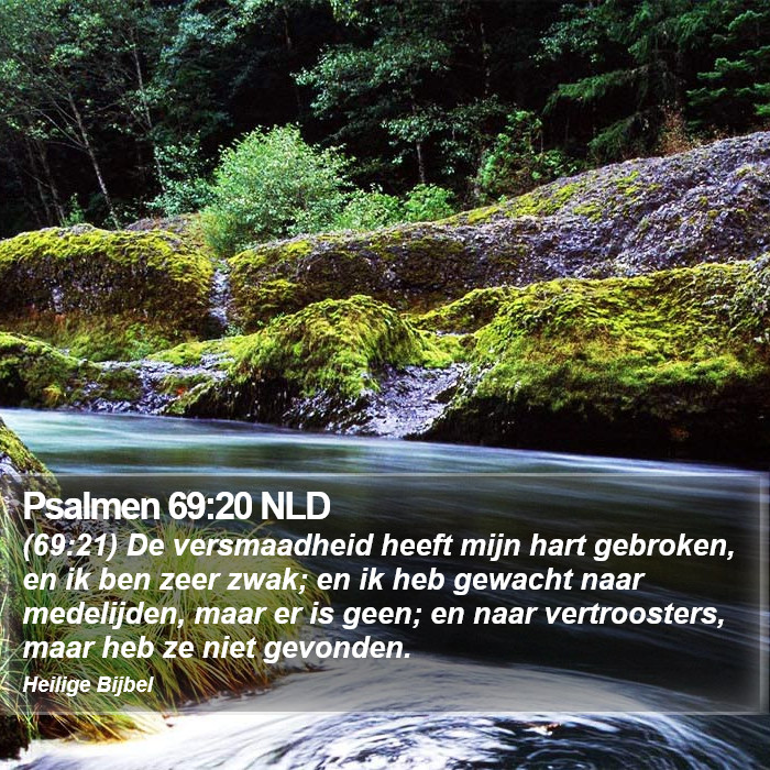 Psalmen 69:20 NLD Bible Study