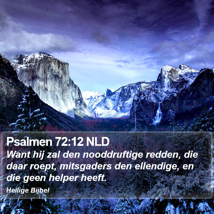 Psalmen 72:12 NLD Bible Study