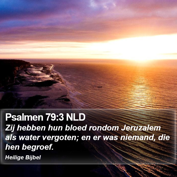 Psalmen 79:3 NLD Bible Study