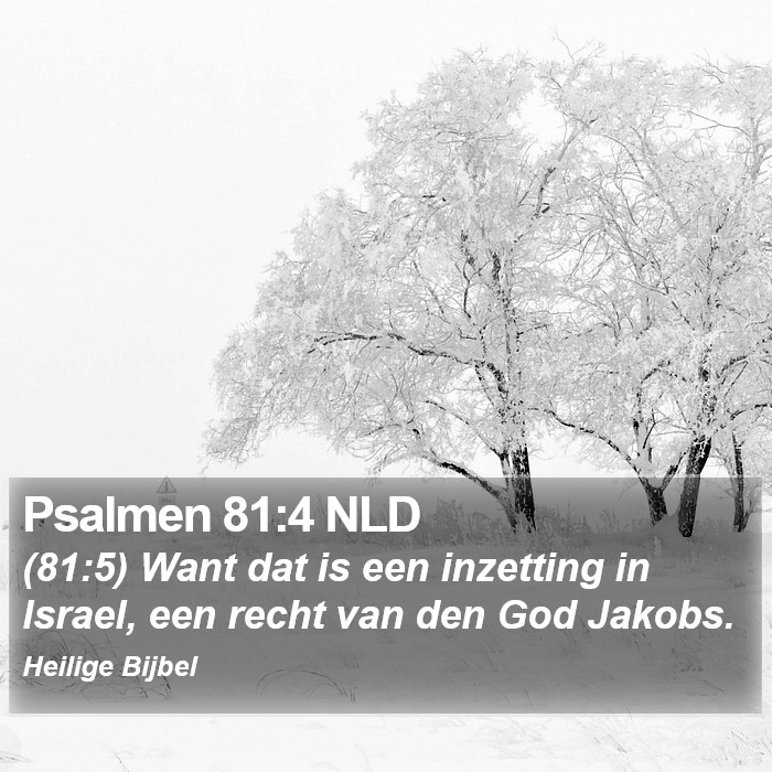 Psalmen 81:4 NLD Bible Study