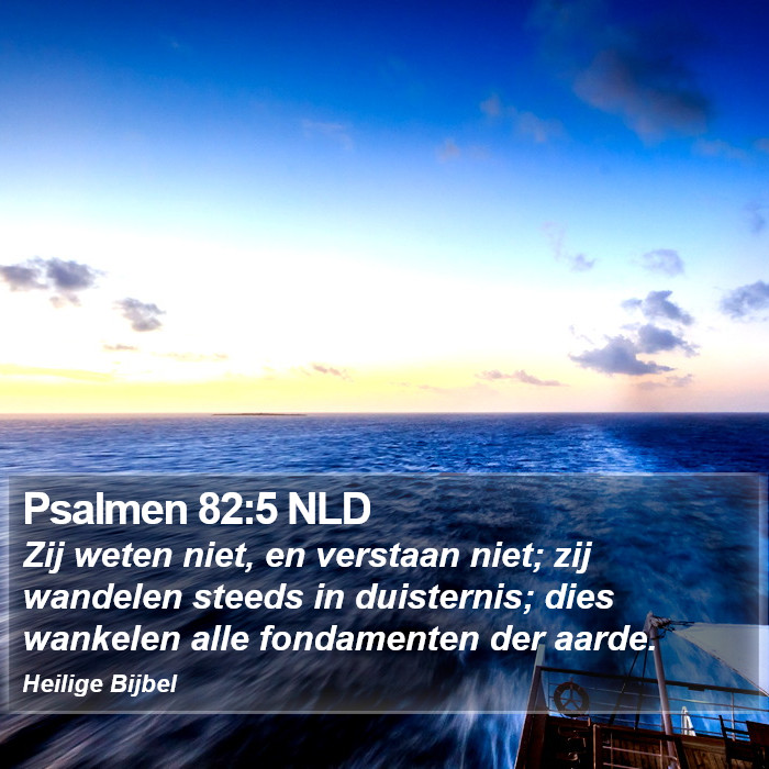 Psalmen 82:5 NLD Bible Study