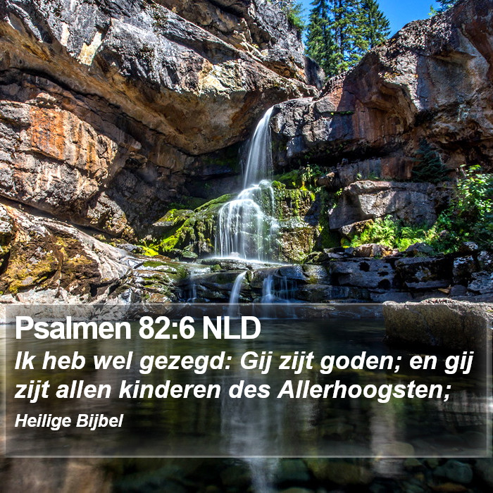 Psalmen 82:6 NLD Bible Study