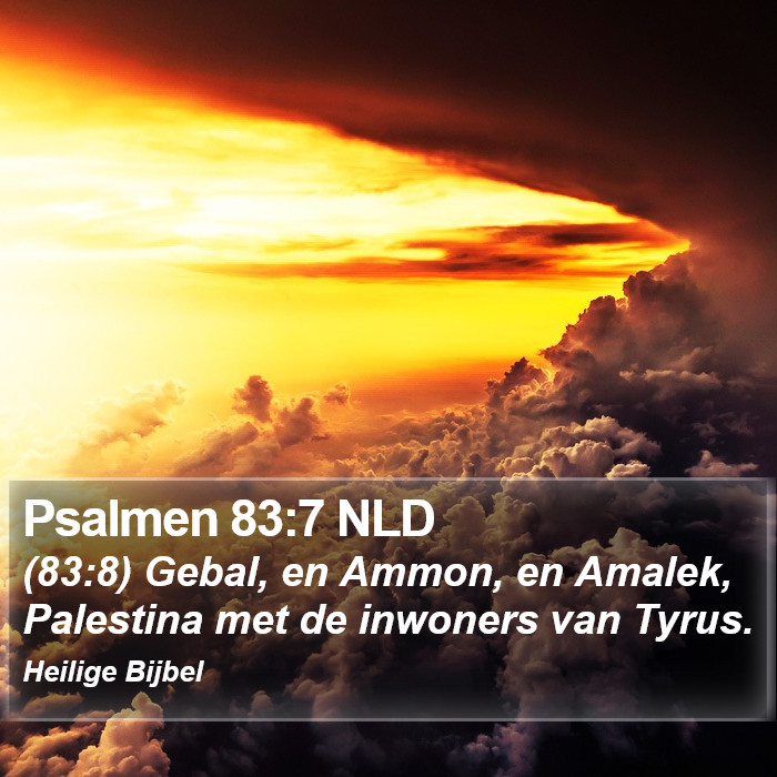 Psalmen 83:7 NLD Bible Study