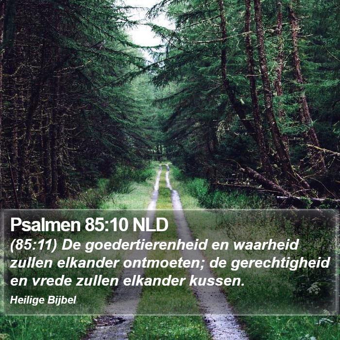 Psalmen 85:10 NLD Bible Study