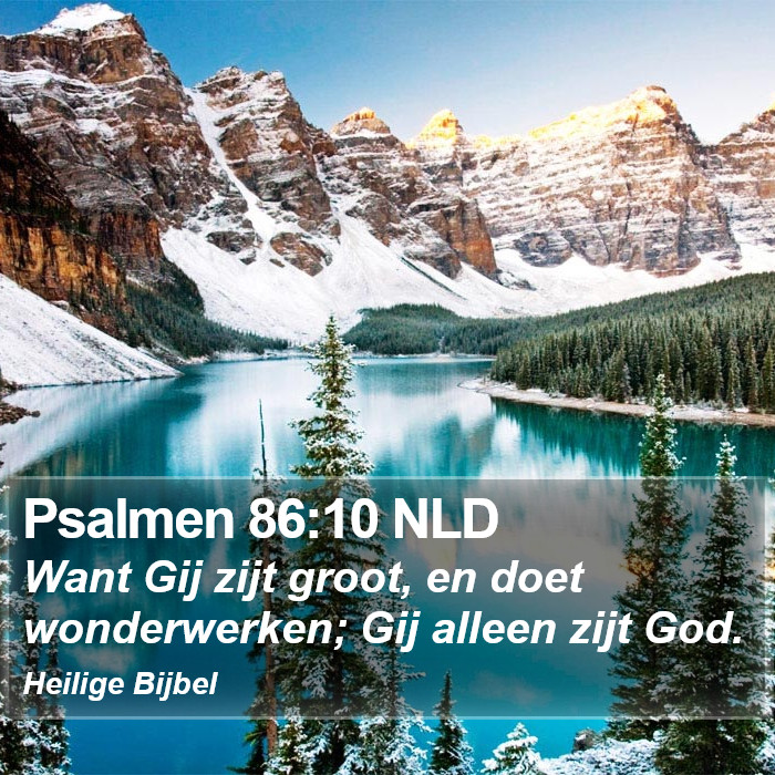 Psalmen 86:10 NLD Bible Study