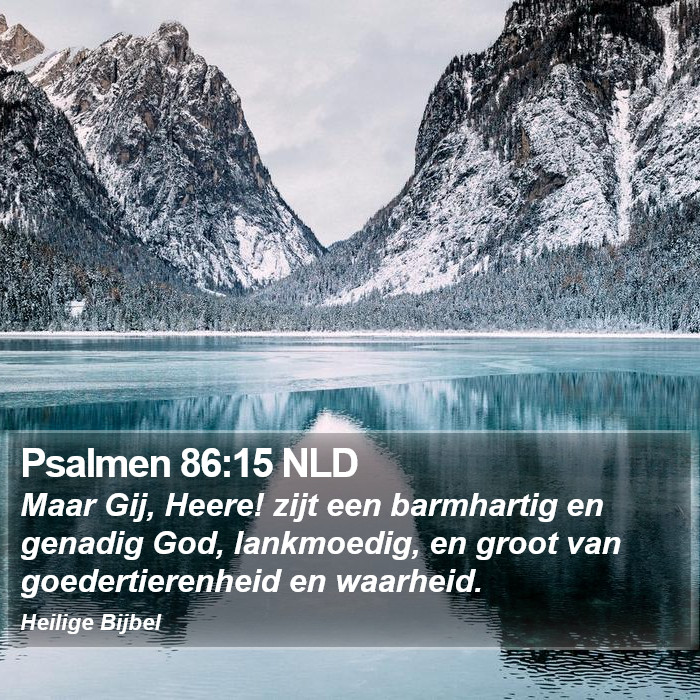 Psalmen 86:15 NLD Bible Study