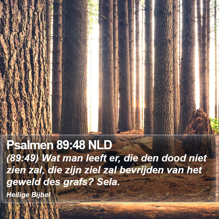Psalmen 89:48 NLD Bible Study