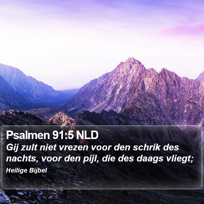 Psalmen 91:5 NLD Bible Study