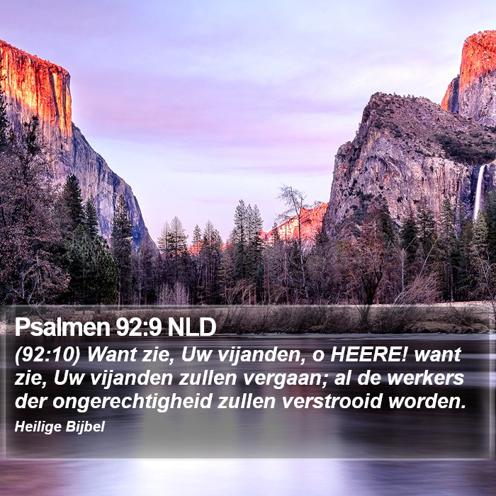 Psalmen 92:9 NLD Bible Study