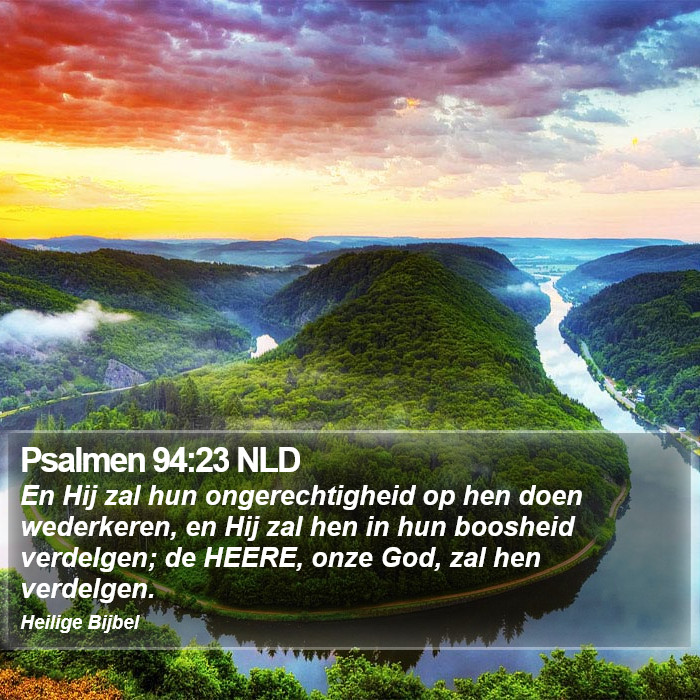 Psalmen 94:23 NLD Bible Study