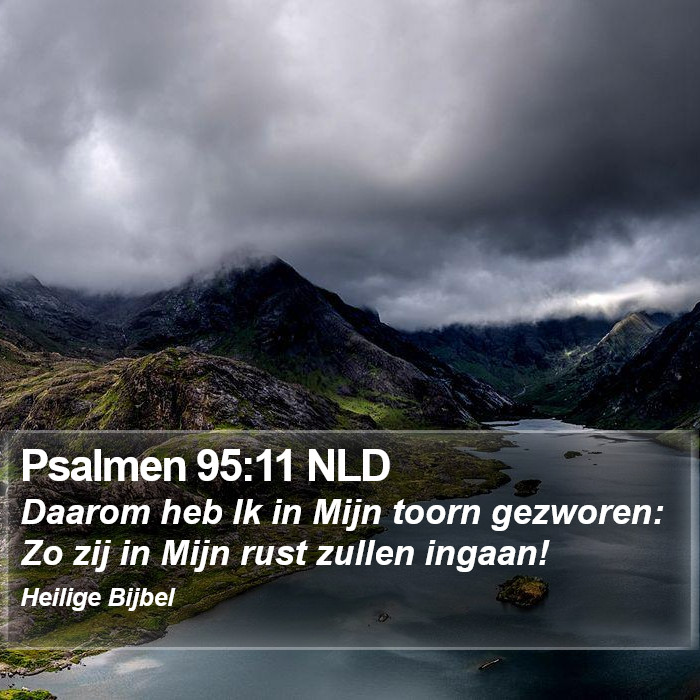Psalmen 95:11 NLD Bible Study