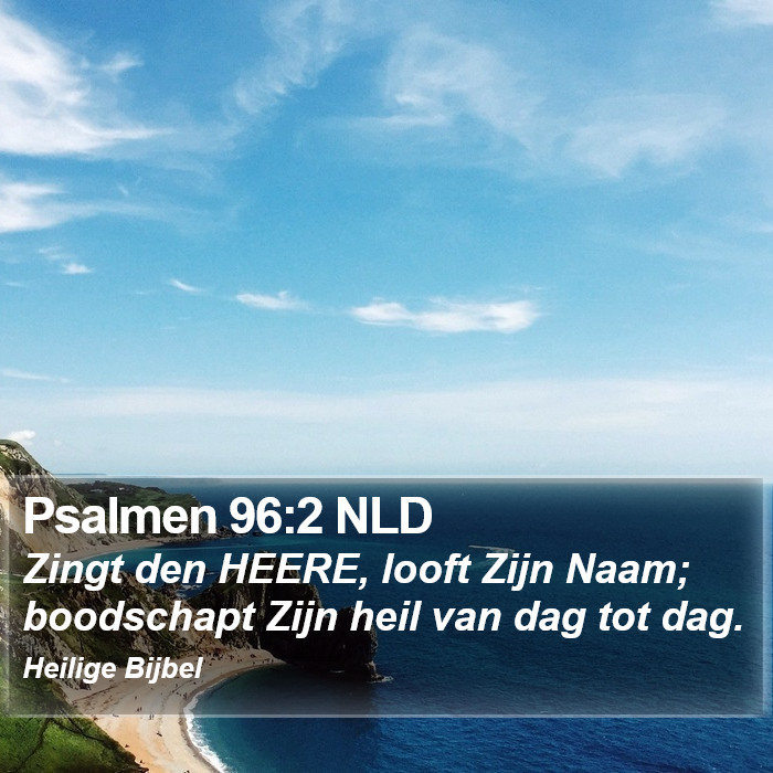 Psalmen 96:2 NLD Bible Study