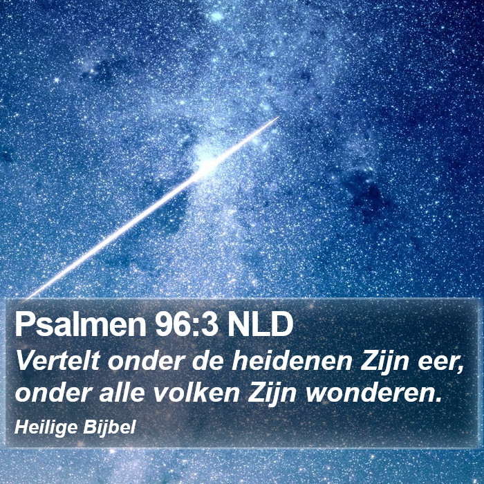 Psalmen 96:3 NLD Bible Study