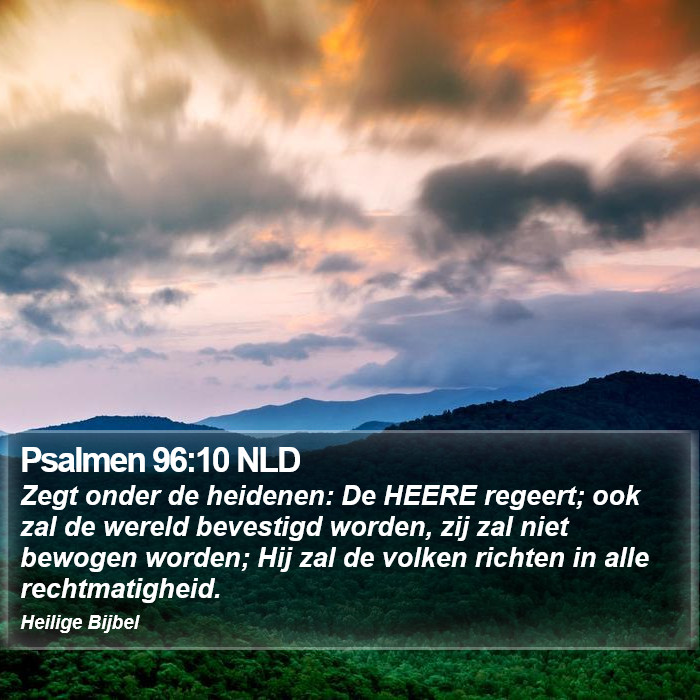 Psalmen 96:10 NLD Bible Study