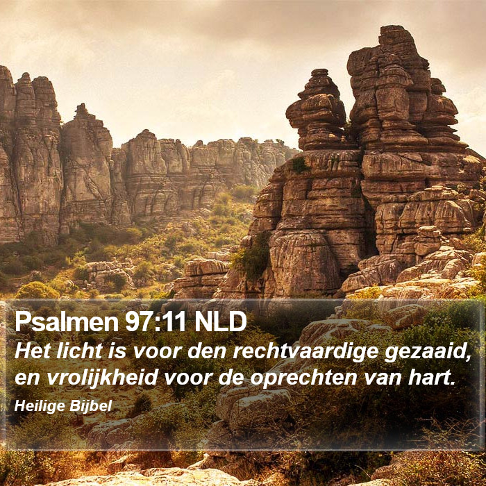 Psalmen 97:11 NLD Bible Study