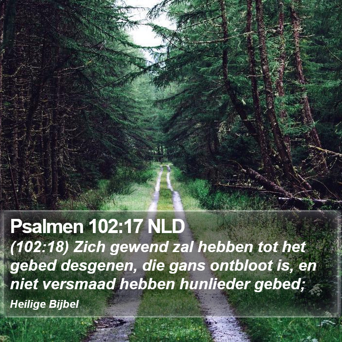 Psalmen 102:17 NLD Bible Study