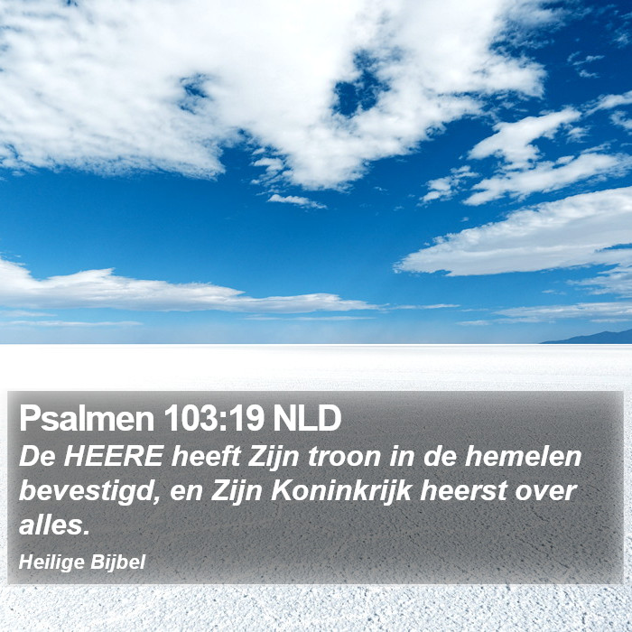 Psalmen 103:19 NLD Bible Study