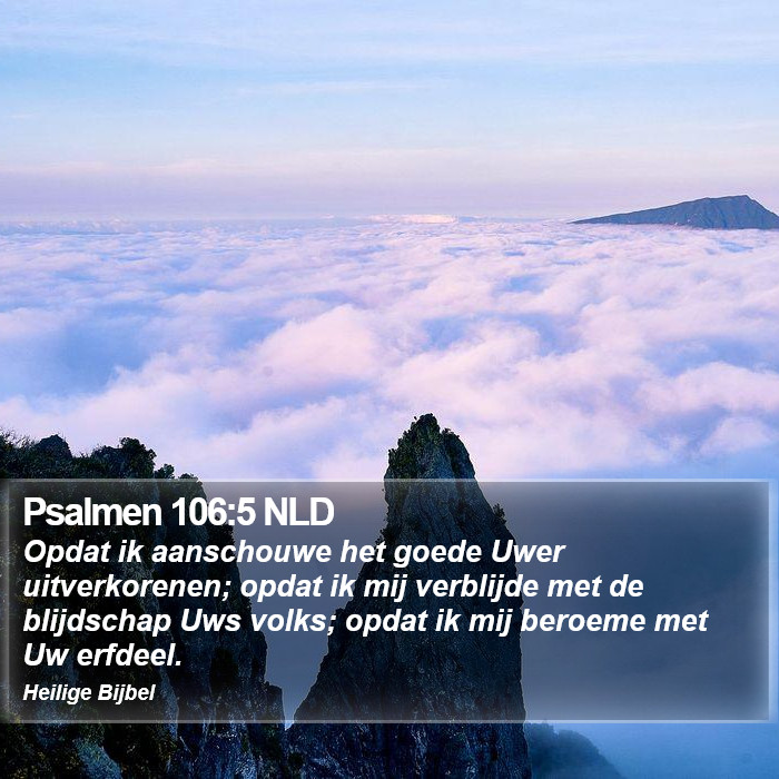 Psalmen 106:5 NLD Bible Study