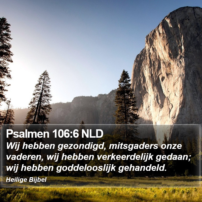 Psalmen 106:6 NLD Bible Study