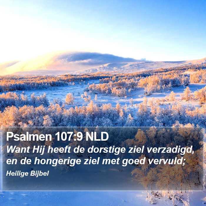 Psalmen 107:9 NLD Bible Study