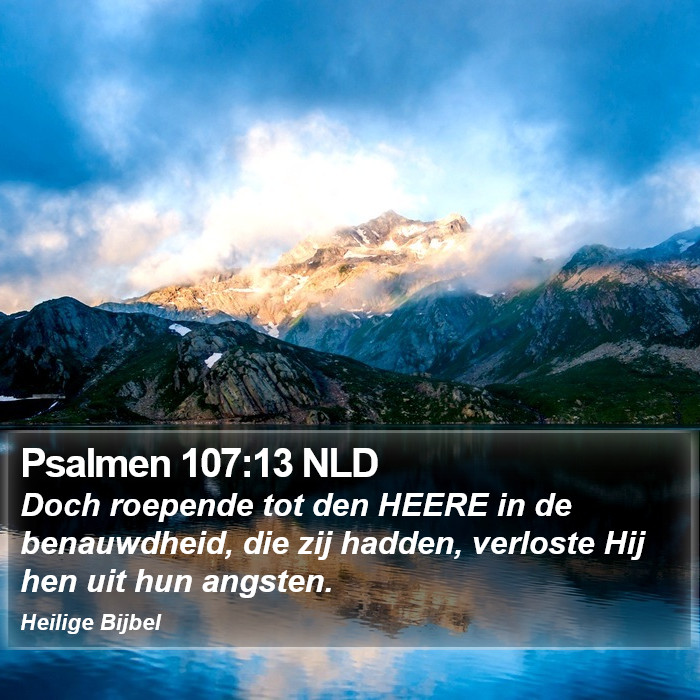Psalmen 107:13 NLD Bible Study