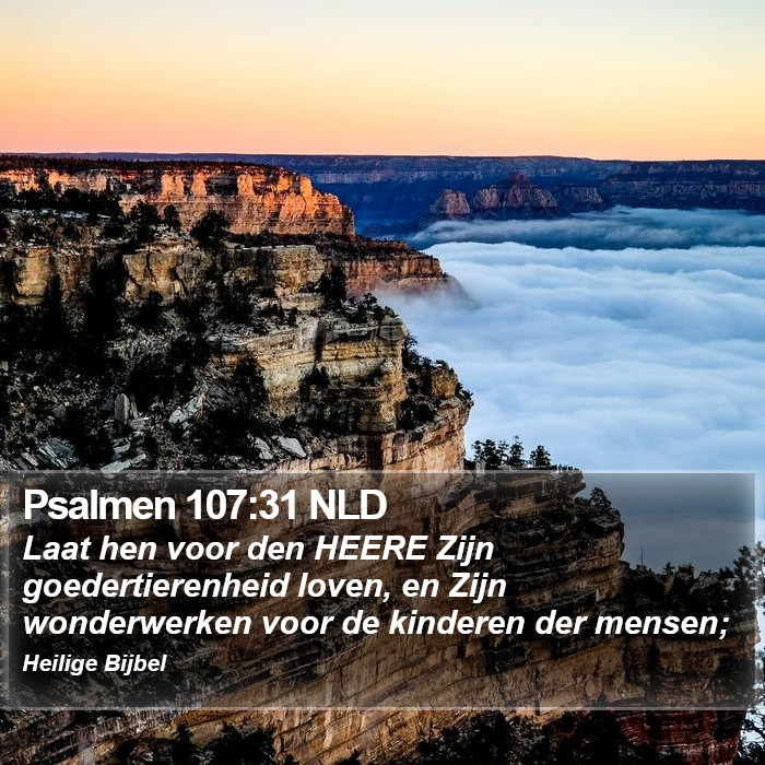 Psalmen 107:31 NLD Bible Study