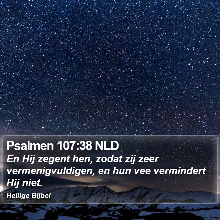 Psalmen 107:38 NLD Bible Study