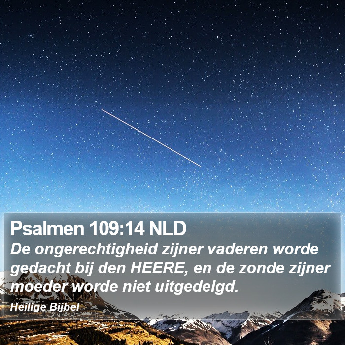 Psalmen 109:14 NLD Bible Study
