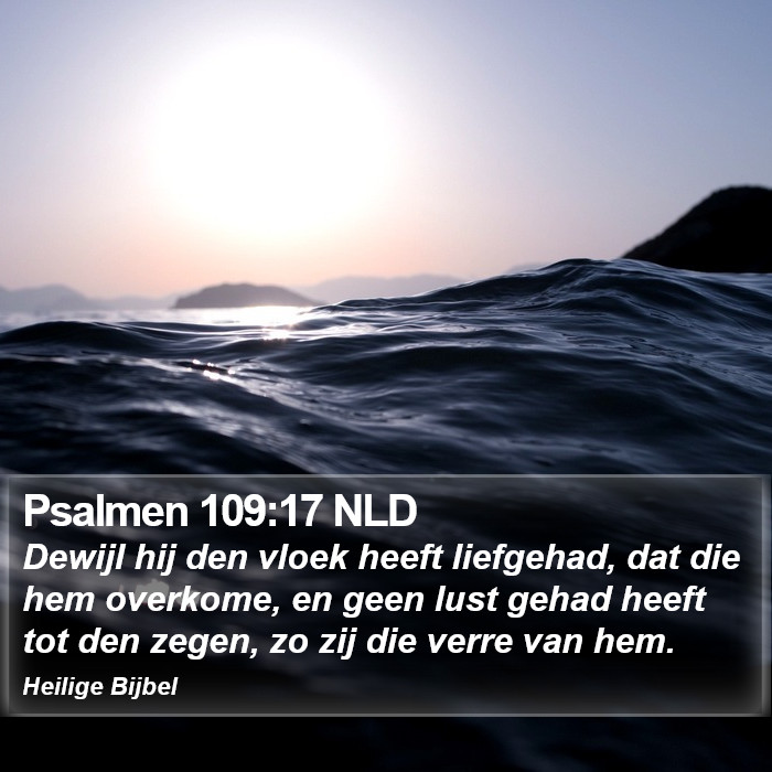 Psalmen 109:17 NLD Bible Study