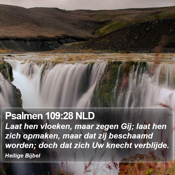 Psalmen 109:28 NLD Bible Study