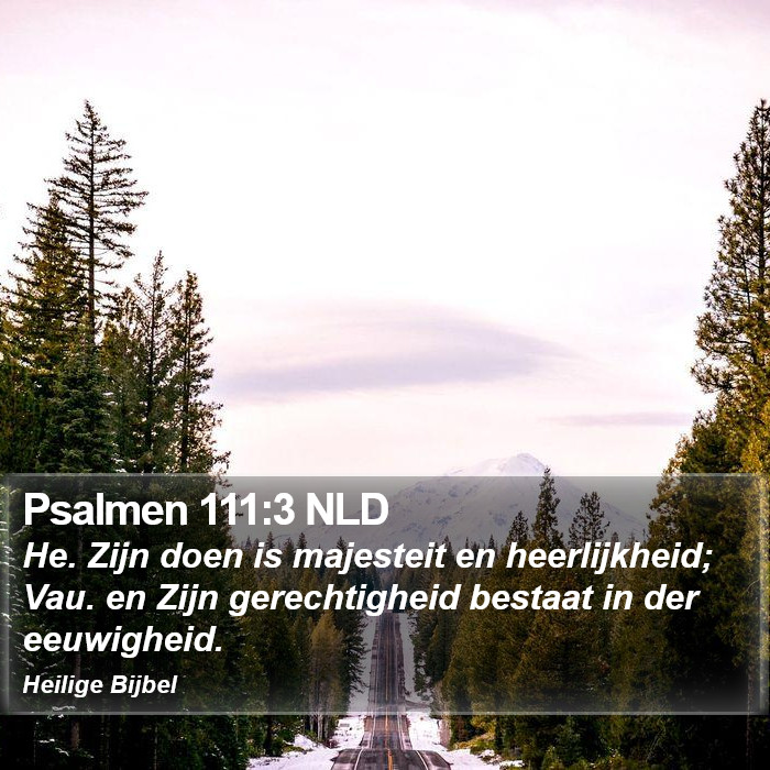 Psalmen 111:3 NLD Bible Study