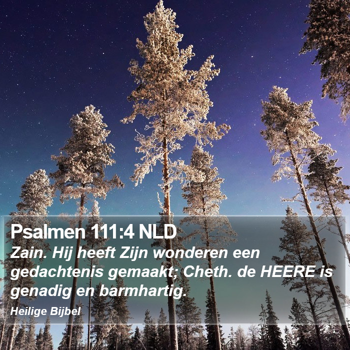 Psalmen 111:4 NLD Bible Study