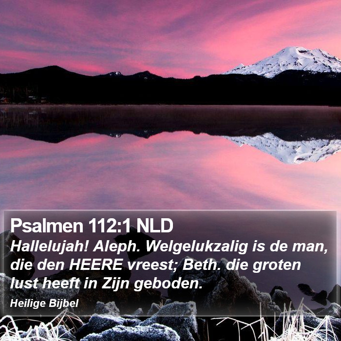 Psalmen 112:1 NLD Bible Study