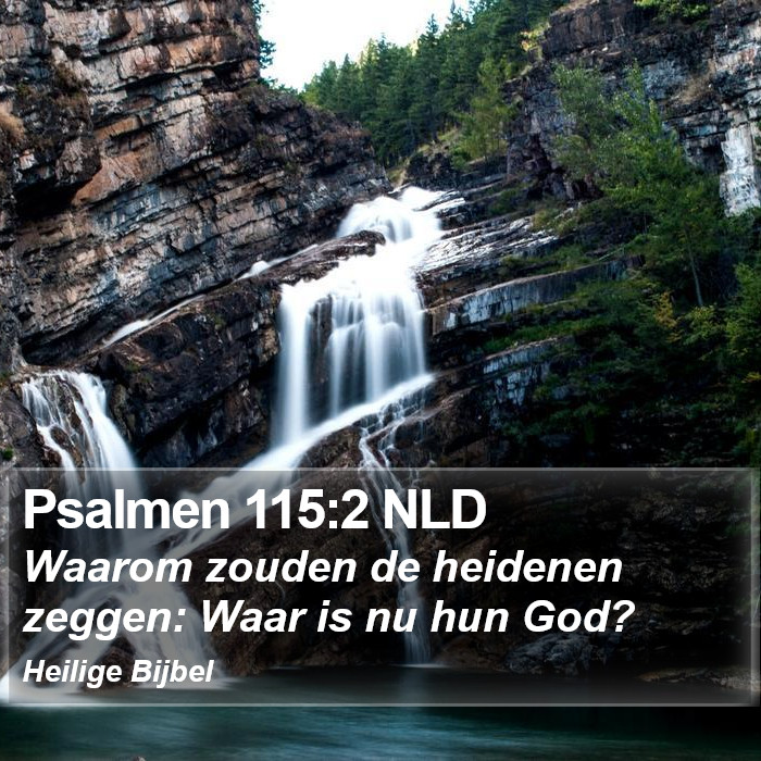 Psalmen 115:2 NLD Bible Study