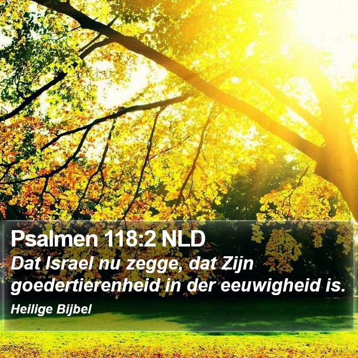 Psalmen 118:2 NLD Bible Study