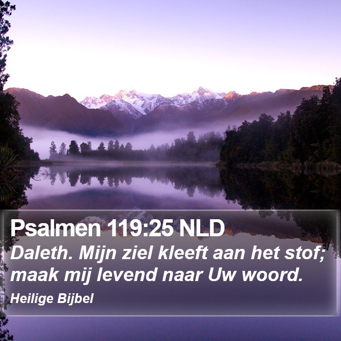 Psalmen 119:25 NLD Bible Study