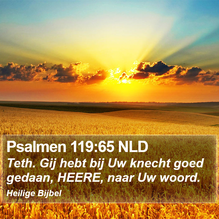 Psalmen 119:65 NLD Bible Study