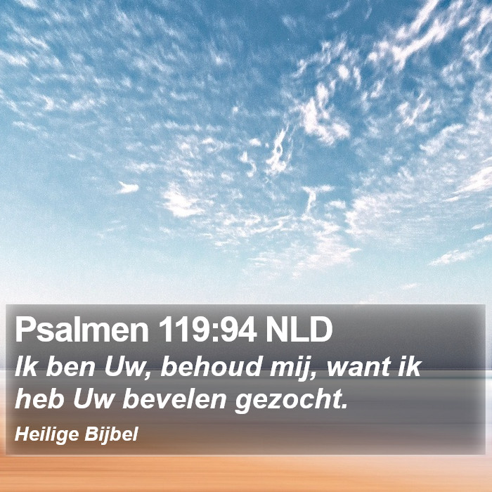 Psalmen 119:94 NLD Bible Study