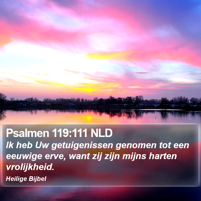 Psalmen 119:111 NLD Bible Study
