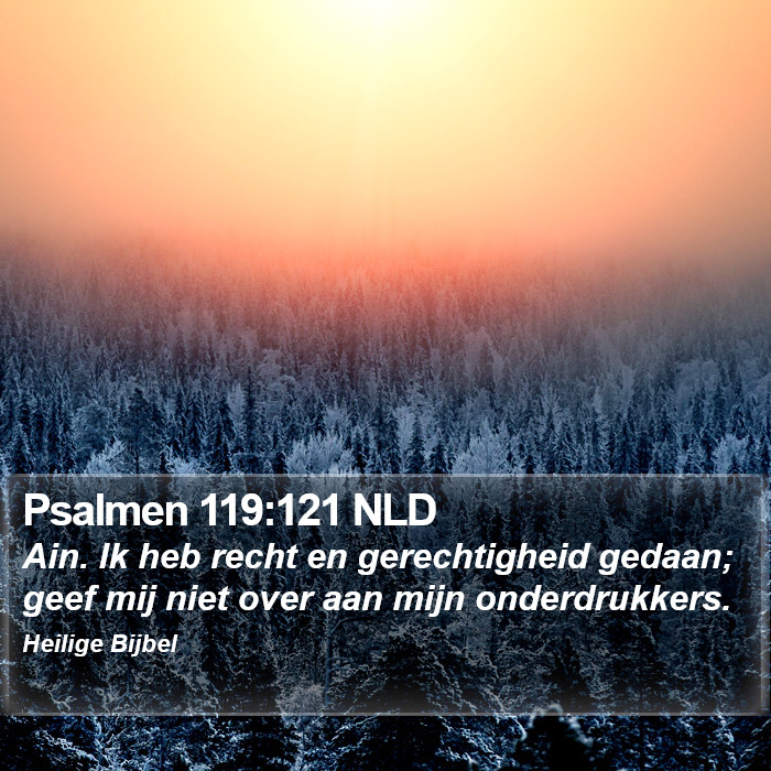 Psalmen 119:121 NLD Bible Study