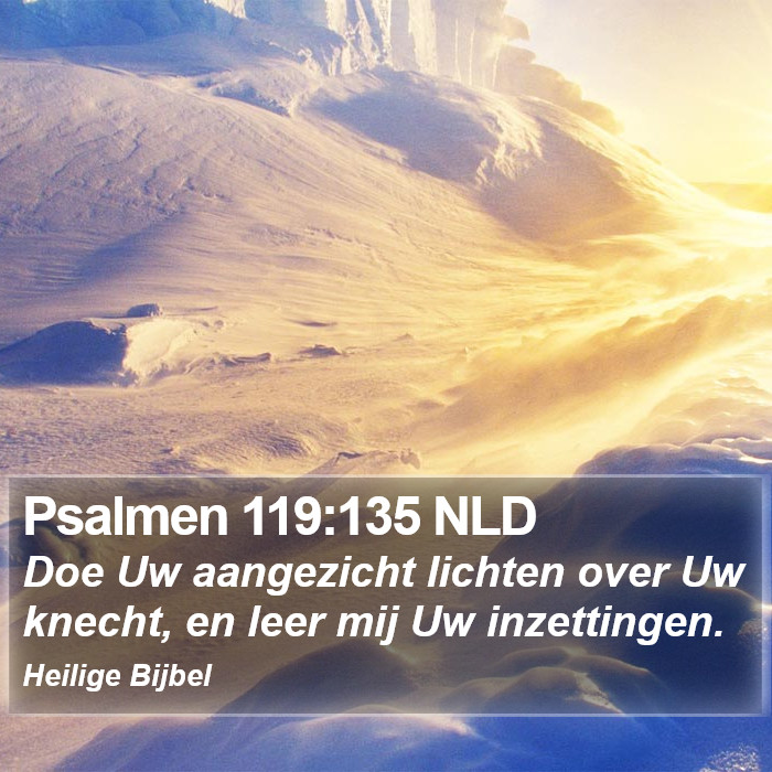 Psalmen 119:135 NLD Bible Study
