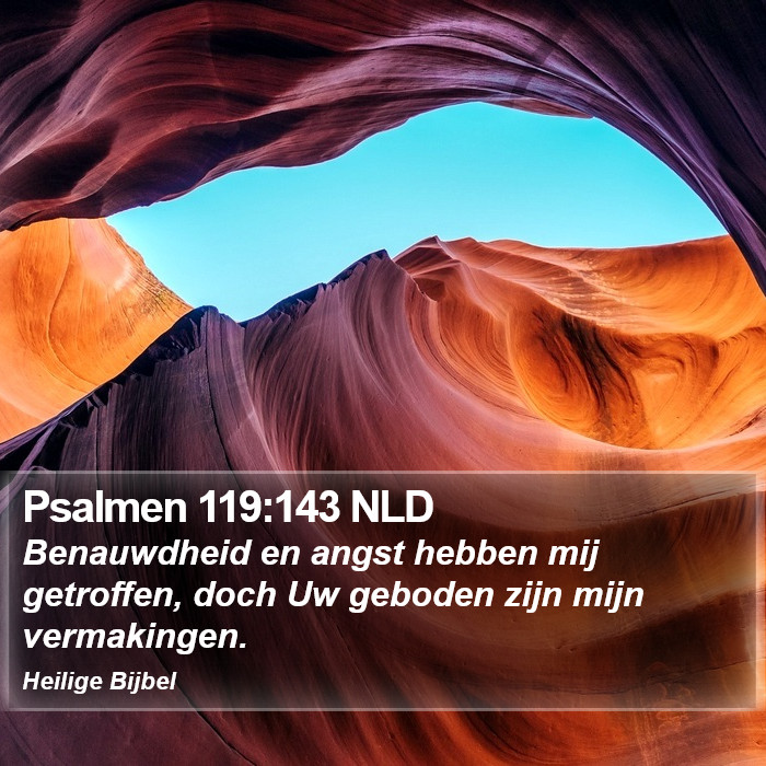 Psalmen 119:143 NLD Bible Study