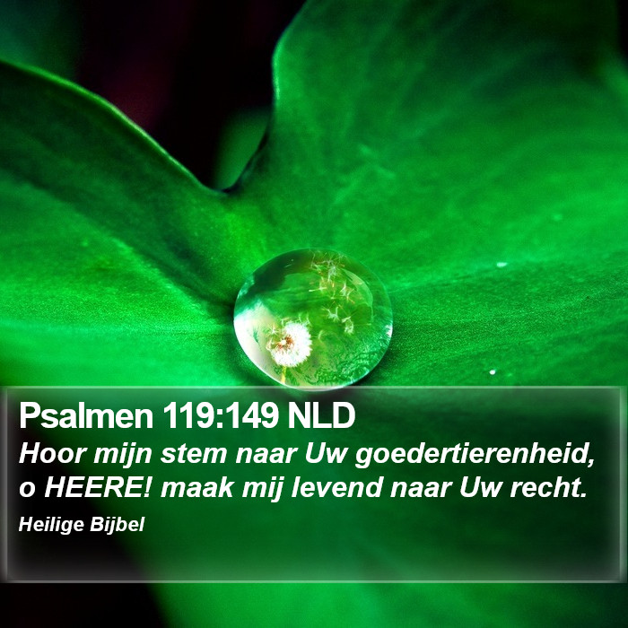 Psalmen 119:149 NLD Bible Study