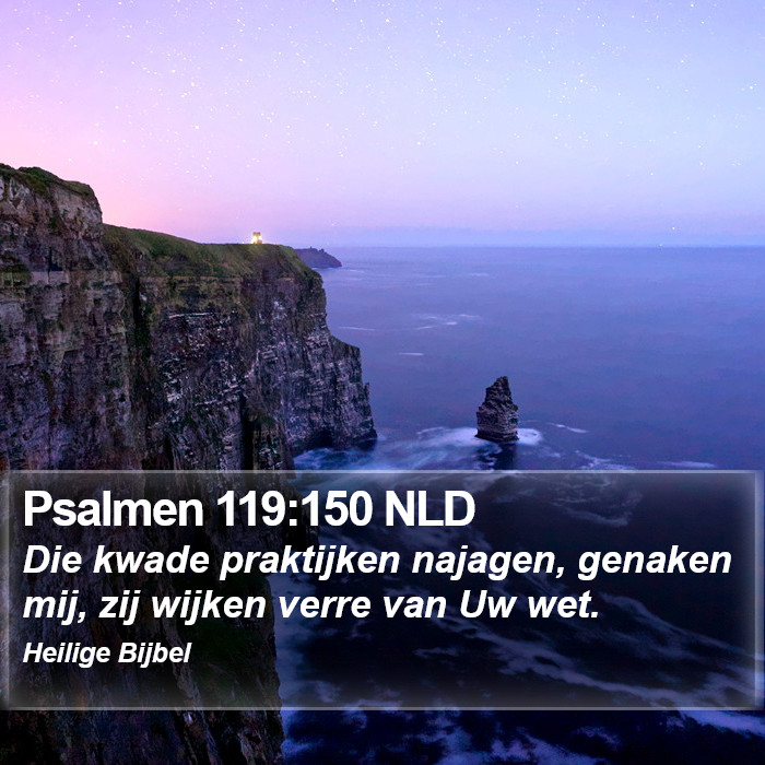 Psalmen 119:150 NLD Bible Study