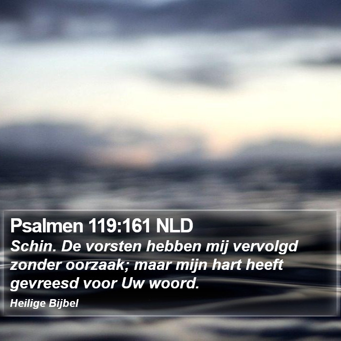 Psalmen 119:161 NLD Bible Study