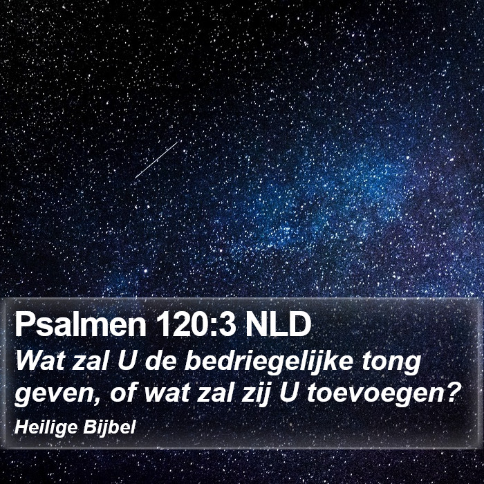 Psalmen 120:3 NLD Bible Study