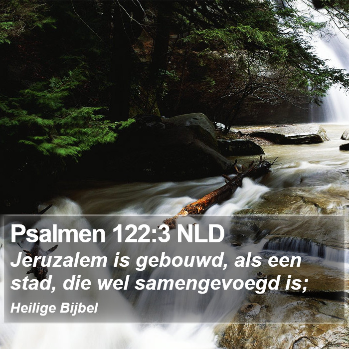 Psalmen 122:3 NLD Bible Study