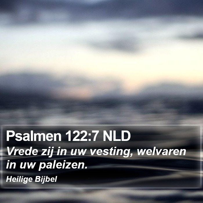 Psalmen 122:7 NLD Bible Study