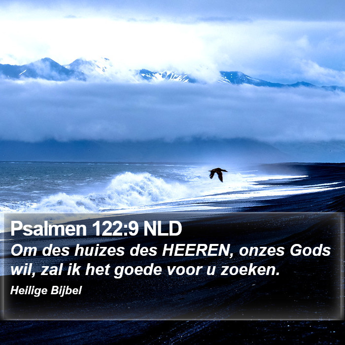 Psalmen 122:9 NLD Bible Study
